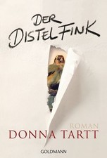 Der Distelfink Roman