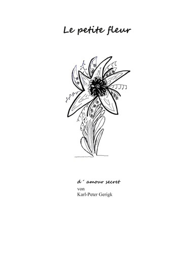 Petite fleur amour - le, d´