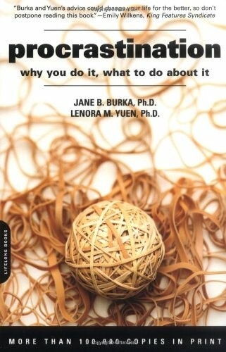 Procrastination why you do - you,