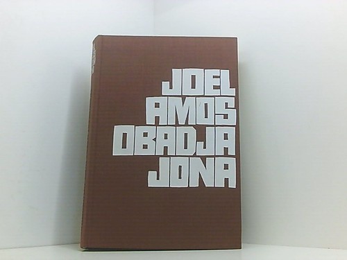Joel amos obadja jona - -,