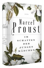 Marcel Proust Im Schatten der jungen Mädchen Auf d Suche nach d verlorenen Zeit