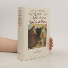 Der Roman vom weißen Ritter