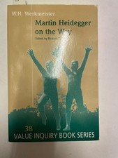 Martin Heidegger on the Way