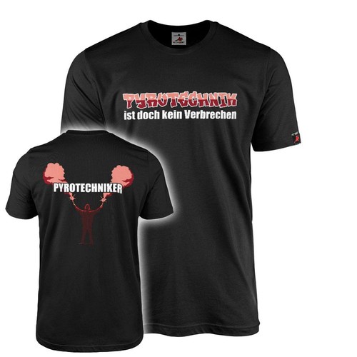 Shirt pyrotechnik ist doch - t-shirt,