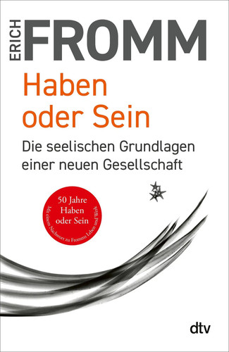 Haben oder sein - oder, erich