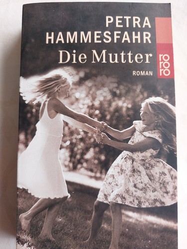 Die mutter von - mutter,