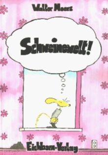 Schweinewelt von moers walter - schweinewelt,