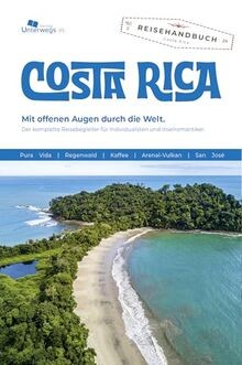 Costa rica reiseführer - rica, das