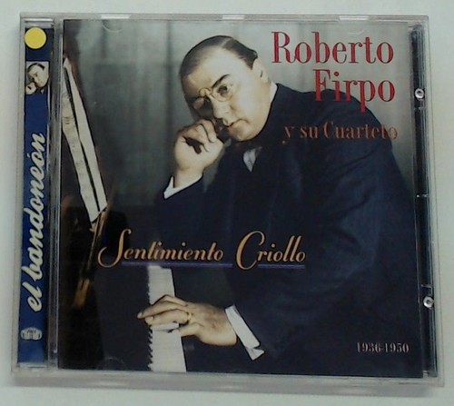 Sentimiento criollo firpo - criollo,