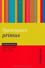 Stowasser primus: Schulwörterbuch Latein ab 2. Lernjahr ... | Buch | Zustand gut