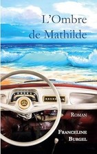 Lombre mathilde von burgel - lombre,