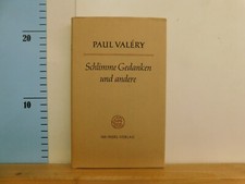 Paul Valéry Schlimme Gedanken