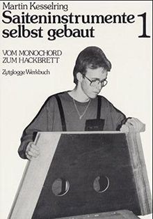 Saiteninstrumente selbst