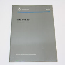 Mercedes W201 190E 3,2 AMG Typ 201.029 - Einführungsschrift Werkstatthandbuch