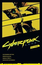 Cyberpunk 2077 Comics: Die