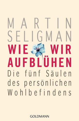 Wie wir aufblühen - , |