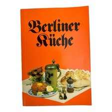 Berliner Küche 200 Rezepte DDR 1982 Vintage 2. Auflage TOP ZUSTAND Ostalgie