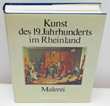 Schwann - Kunst des 19. Jhr. im Rheinland - Band 3 Malerei 1979