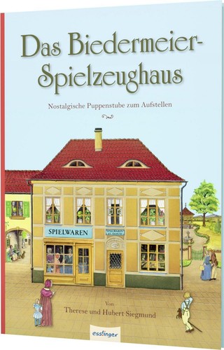 Das biedermeier spielzeughaus - das, biedermeier-spielzeughaus