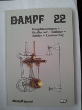 Dampf 22-Dampfsteuerungen,Schieber,Turbine etc Fachbuch von Theodor Vieweg