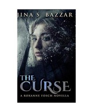 The Curse, Jina S. Bazzar