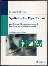 Synthetisches Repertorium - Gemüts- und Allgemeinsymtome der homöopathischen