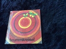 Brummkreisel 2 Fritz Bachmann & Petra-Gundula Kurze DDR Bilderbuch Musikbuch
