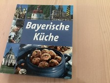 BAYRISCHE KÜCHE kochbuch