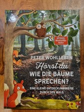 Hörst du, wie die Bäume sprechen? Peter Wohlleben Buch Peter & Piet Kinderbuch