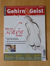 Zeitschrift: Geist und Gehirn Was wir schön finden 3/2006