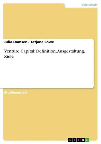 Venture capital definition - venture, capital: