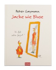 Peter Gaymann - Jacke wie