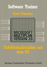 Tabellenkalkulation mit Microsoft Multiplan 3.0 auf dem PC Ernst Tiemeyer Buch