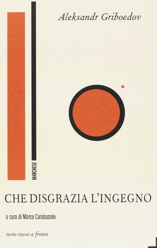 Aleksandr gribo che - gribo, disgrazia