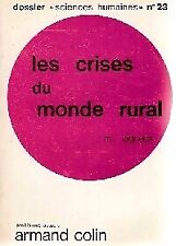 Die Krisen der ländlichen Welt - Marcel Vigreux - V1342415