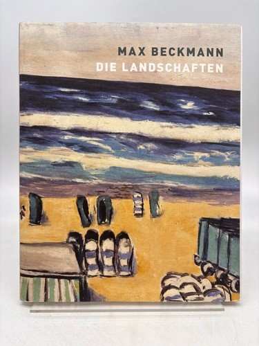 Max beckmann die landschaften - max,