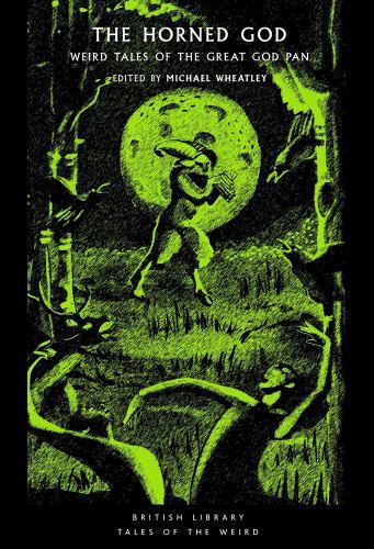 The horned god weird - tales, of