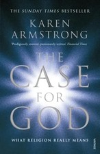 The Case for God | What religion really means | Karen Armstrong | Englisch