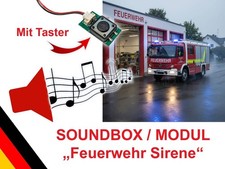 Soundbox Soundmodul FEUERWEHR EINSATZ Modellbahn Sound mit Lautsprecher + Taster