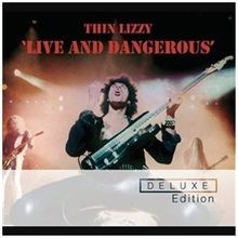 Live and dangerous deluxe - and,