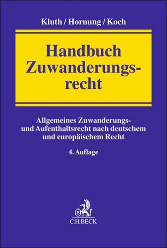 Handbuch zuwanderungsrecht - handbuch,