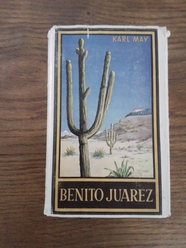 Karl may benito juarez - may,