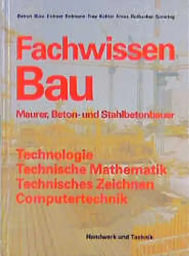 Fachwissen bau maurer - fachwissen,
