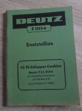 Deutz Schlepper 45 PS F3L514/6 Ersatzteilliste