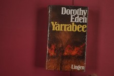 286307 Dorothy Eden YARRABEE