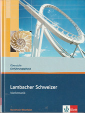 Lambacher Schweizer Mathematik Schülerbuch Oberstufe Einführungsphase - NRW