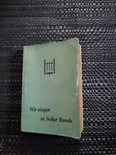 Wir Singen In Froher Runde - Kleines Gesangbuch - Ca. 1960 - Zustand  Akzeptabel