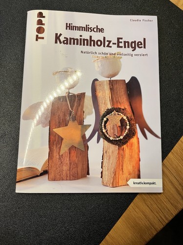 Topp bastelbuch kaminholzengel - bastelbuch,
