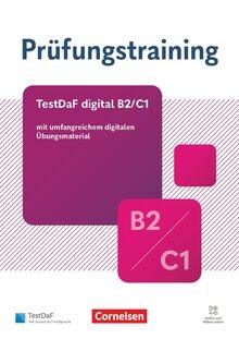 Prüfungstraining daf b2 c1 - prüfungstraining, b2/c1