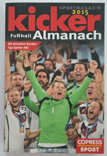 Kicker fußball almanach 2015 - fußball-almanach,